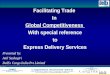 Facilitating Trade  In  Global Competitiveness  With special reference to