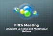 Fifth Meeting