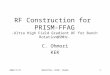 RF Construction for  PRISM-FFAG -Ultra High Field Gradient RF for Bunch Rotation@5MHz-