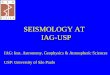 SEISMOLOGY AT   IAG-USP