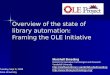 Overview of the state of  library automation: Framing the OLE Initiative