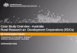 Case Study Overview - Australia  Rural Research an  Development Corporations (RDCs)