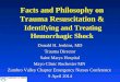 Facts and Philosophy on Trauma Resuscitation & Identifying and Treating Hemorrhagic Shock