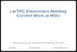 LarTPC Electronics Meeting Current Work at MSU