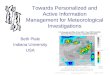 Towards Personalized and Active Information Management for Meteorological Investigations