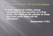 2 nd  Amendment- US Constitution