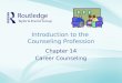 Introduction to the  Counseling Profession
