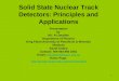 Solid State Nuclear Track Detectors: Principles and Applications
