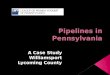 Pipelines in Pennsylvania