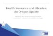 Health Insurance and Libraries: An Oregon Update