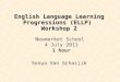 English Language Learning Progressions (ELLP)  Workshop 2