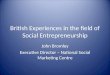 British Experiences in the field of Social Entrepreneurship