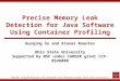 Precise Memory Leak Detection for Java Software Using Container Profiling