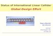 Status of International Linear Collider  Global Design Effort