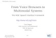 From Voice Browsers to Multimodal Systems
