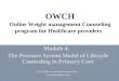OWCH O nline  W eight management  C ounseling program for  H ealthcare providers