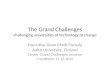 The Grand  Challenges challenging universities  of  technology  to  change