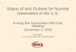 Status of and Outlook for Nuclear Generation in the U.S