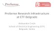 ProSense Research Infrastructure at ETF Belgrade