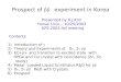 Prospect of  bb   experiment in Korea