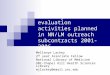 An analysis of evaluation activities planned in NN/LM outreach subcontracts 2001-2006