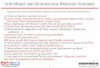 Soft-Matter and Biomolecular Materials Summary