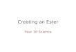 Creating an Ester