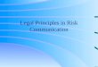 Legal Principles in Risk Communication