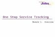 One Stop Service Tracking