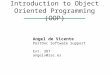 Introduction to Object Oriented Programming (OOP)