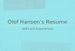 Olof Hansen’s Resume