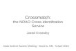 Crossmatch: the NRAO Cross-identifcation Service