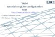 YAIM tutorial on gLite configuration tool ( pdfn.it/~aiftim/  )