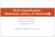 NLM Classification  {National Library of Medicine}
