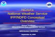 NOAA’s National Weather Service IFP/NDFD  Conceptual Overview