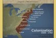 Colonization 1500 – 1763