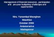Mrs. Yanembal Moorghen  Mauritius October 2006   Antananarive  Madagascar
