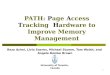 PATH:  P age  A ccess  T racking   H ardware to Improve Memory Management