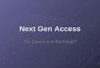 Next Gen Access