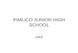 PIMLICO JUNIOR HIGH SCHOOL