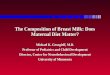 The Composition of Breast Milk: Does Maternal Diet Matter?