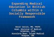 Expanding Medical Education in British Columbia within a Socially Responsible Framework