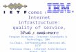 What comes next in Internet infrastructure: quality of service, IPv6, and more