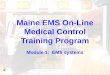 Maine EMS On-Line Medical Control Training Program