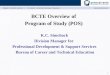 BCTE Overview of  Program of Study (POS) K.C. Simchock Division Manager for