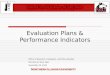 Evaluation Plans & Performance Indicators