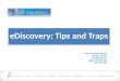 eDiscovery: Tips and Traps