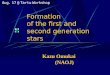 Formation  of the first and second generation stars
