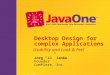 Desktop Design for complex Applications