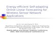 Energy-efficient Self-adapting Online Linear Forecasting for Wireless Sensor Network Applications